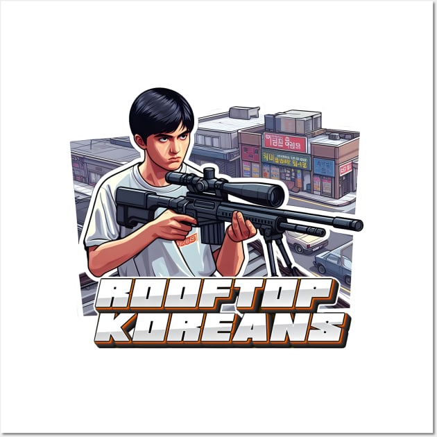 Rooftop Koreans Wall Art by Rawlifegraphic